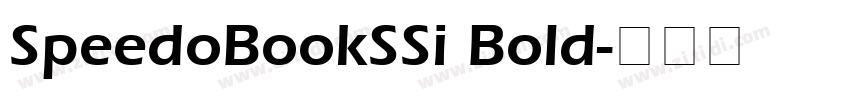 SpeedoBookSSi Bold字体转换